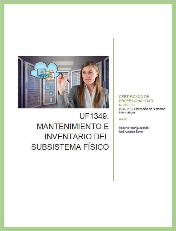 UF1349 Mantenimiento e inventario del subsistema físico